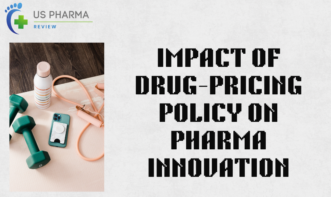 Impact of Drug-Pricing Policy on Pharma Innovation