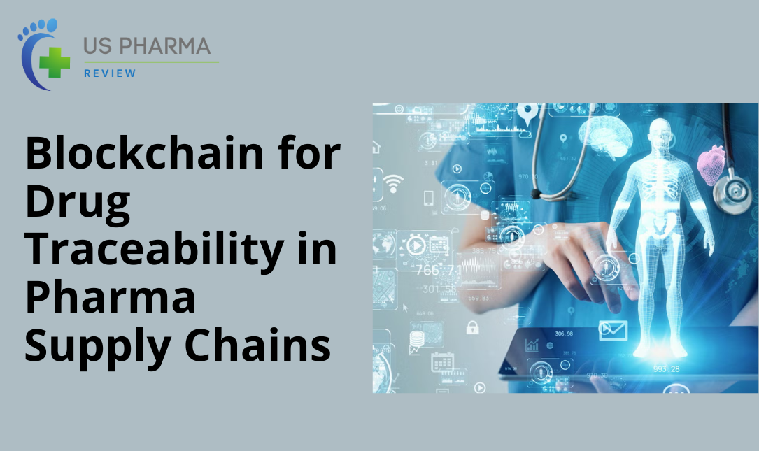 Blockchain for Drug Traceability in Pharma Supply Chains