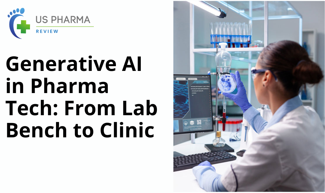 Generative AI in Pharma Tech: From Lab Bench to Clinic